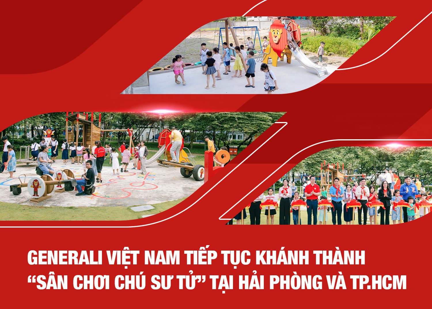 Generali Việt Nam khánh thành “Sân chơi Chú Sư Tử” tại Hải Phòng và TP.HCM - hướng đến sự phát triển toàn diện của trẻ em
