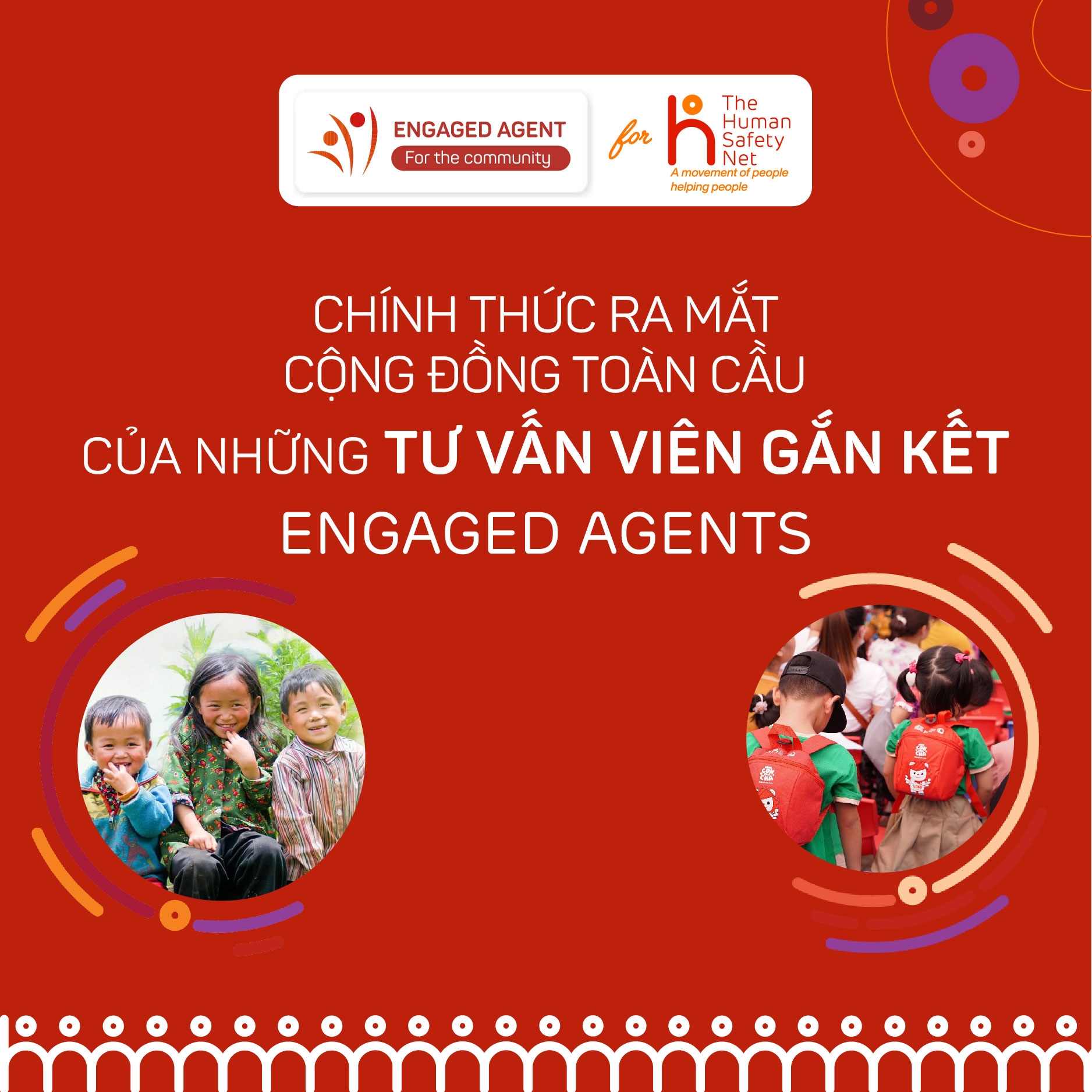 The Human Safety Net chính thức phát động chương trình ‘”Tư Vấn Viên Gắn Kết – Engaged Agent”