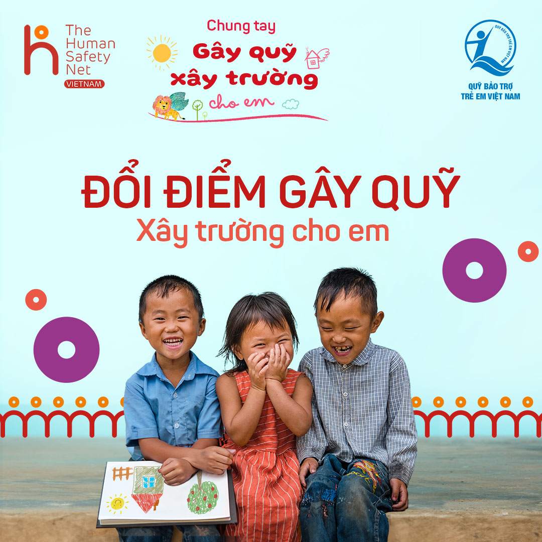 Thể lệ chương trình “Đổi điểm gây quỹ - Xây trường cho em”